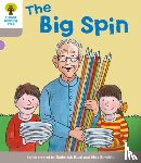 Hunt, Roderick - Oxford Reading Tree: Level 1 More a Decode and Develop the Big Spin