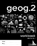 Woolliscroft, Justin - geog.2 Workbook