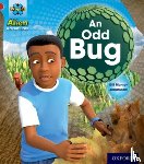 Munton, Gill - Project X: Alien Adventures: Red: An Odd Bug