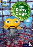 Ball, Karen - Project X: Alien Adventures: Gold: The Ruby Cave