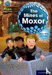 Noble, James - Project X: Alien Adventures: Lime: The Mines of Moxor