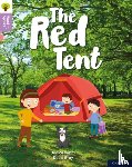 Pimm, Janice - Oxford Reading Tree Word Sparks: Level 1+: The Red Tent