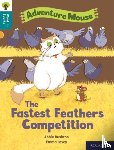 Rushton, Abbie - Oxford Reading Tree Word Sparks: Level 9: The Fastest Feathers Competition