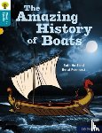 Hatfield, Ruth - Oxford Reading Tree Word Sparks: Level 9: The Amazing History of Boats