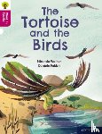 Walker, Miranda - Oxford Reading Tree Word Sparks: Level 10: The Tortoise and the Birds