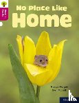 Morgan, Hawys - Oxford Reading Tree Word Sparks: Level 10: No Place Like Home