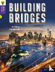 Nelson, Jo - Oxford Reading Tree Word Sparks: Level 11: Building Bridges