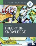 Uzunova Dang, Marija, Singh Uzunov-Dang, Arvin - Oxford IB Diploma Programme: IB Theory of Knowledge Course Book