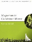 Blundell, Stephen ( - Magnetism in Condensed Matter