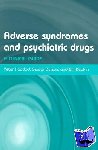  - Adverse Syndromes and Psychiatric Drugs - A clinical guide