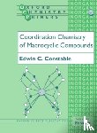 Constable, Edwin C. ( - Coordination Chemistry of Macrocyclic Compounds