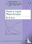 Cox, B. G. (Corporate Research Associate - Modern Liquid Phase Kinetics