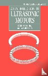 Sashida, Toshiiku (Managing Director, Kenjo, Takashi (Professor - An Introduction to Ultrasonic Motors