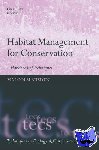Ausden, Malcolm (, Senior Ecologist, Royal Society for the Protection of Birds, UK) - Habitat Management for Conservation - A Handbook of Techniques