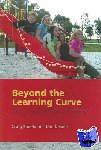 Speelman, Craig (Senior Lecturer, School of Psychology, Edith Cowan University), Kirsner, Kim (Professor, School of Psychology, University of Western Australia) - Beyond the Learning Curve - The construction of mind