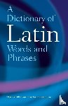  - A Dictionary of Latin Words and Phrases