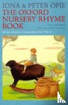 Opie, Iona - The Oxford Nursery Rhyme Book