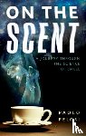 Pelosi, Paolo (Visiting Professor at the Chinese Academy of Agricultural Sciences (CAAS) - On the Scent