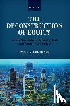 Ringe, Wolf-Georg (Professor of International Commercial Law - The Deconstruction of Equity