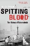 Bynum, Helen (Freelance historian) - Spitting Blood