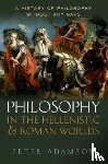 Adamson, Peter - Adamson, P: Philosophy in the Hellenistic and Roman Worlds