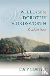 Newlyn, Lucy (Professor of English at Oxford University; Fellow and Tutor in English at St Edmund Hall) - William and Dorothy Wordsworth