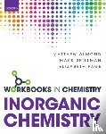 Almond, Matthew (Professor of Chemical Education, Spillman, Mark (Teaching Fellow, Page, Elizabeth (Professor of Chemical Education - Workbook in Inorganic Chemistry