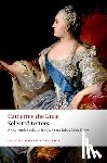 Catherine The Great - Catherine the Great: Selected Letters