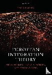 Wiener, Antje (University of Hamburg and University of Cambridge), Borzel, Tanja A. (Free University Berlin), Risse, Thomas (Free University Berlin) - European Integration Theory