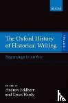  - The Oxford History of Historical Writing - Volume 1: Beginnings to AD 600