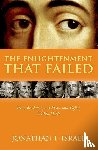 Israel, Jonathan I. (Professor Emeritus - The Enlightenment that Failed