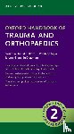 Kulkarni, Kunal, Aujla, Randeep, Chapman, Jeremy Granville - Oxford Handbook of Trauma and Orthopaedics