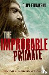Finlayson, Clive (Director of the Gibraltar Museum) - The Improbable Primate