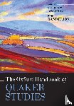  - The Oxford Handbook of Quaker Studies