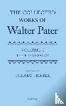  - The Collected Works of Walter Pater, Volume I