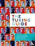 Copeland, Jack (Distinguished Professor in Arts, Bowen, Jonathan (Emeritus Professor of Computing, Sprevak, Mark (Senior Lecturer in Philosophy, Wilson, Robin (Emeritus Professor of Pure Mathematics - The Turing Guide