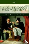  - The Epistemology of Disagreement