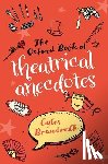 Brandreth, Gyles - The Oxford Book of Theatrical Anecdotes