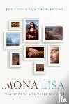 Kemp, Mr Martin (Emeritus Professor of the History of Art, Pallanti, Giuseppe (Professor of Economics in the Secondary Schools of Florence) - Mona Lisa