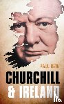 Bew, Paul (Professor of Irish Politics - Churchill and Ireland