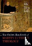  - The Oxford Handbook of Martin Luther's Theology