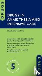 Scarth, Edward (Consultant in Anaesthesia and Intensive Care Medicine, Smith, Susan (Formerly Consultant in Anaesthesia and Intensive Care - Drugs in Anaesthesia and Intensive Care