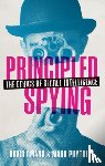 Omand, David (Visiting Professor, Phythian, Mark (Professor of Politics - Principled Spying