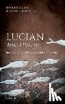 Clay, Diskin (Former R. J. R. Nabisco Distinguished Professor of Classical Studies - Lucian, True History