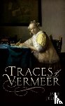 Jelley, Jane - Traces of Vermeer