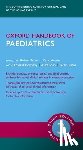  - Oxford Handbook of Paediatrics