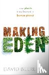 Beerling, David (Sorby Professor of Natural Sciences - Making Eden