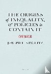 Stiglitz, Joseph E. (Columbia University) - The Origins of Inequality