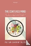 Carruthers, Peter (University of Maryland) - The Centered Mind