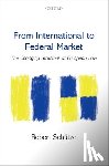 Schutze, Robert ( - From International to Federal Market